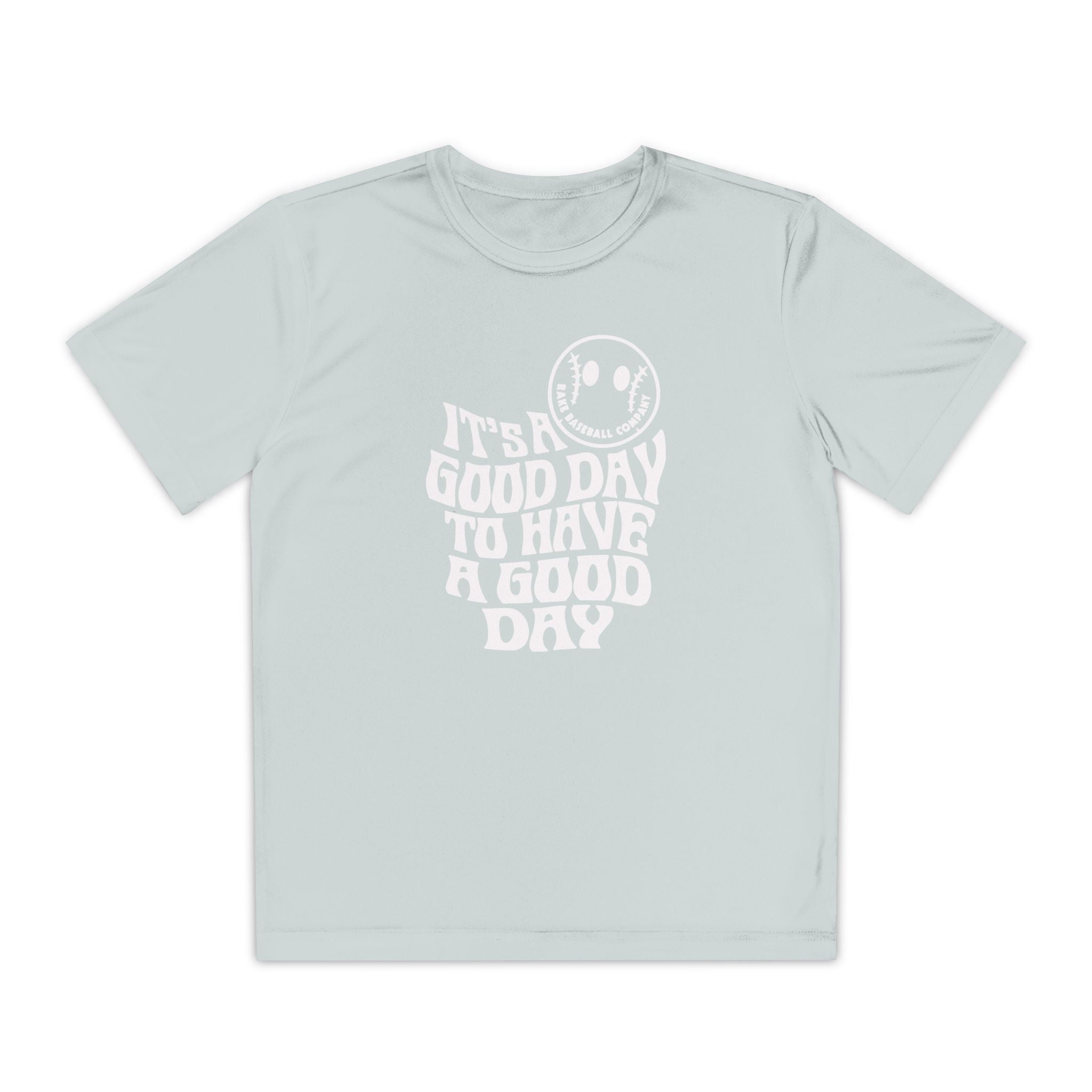 Kids It's A Good Day Dry Fit Tee - Rake Baseball Company - RAKE BASEBALL | BASEBALL T-SHIRT | BASEBALL CLOTHING | GOOD VIBES ONLY