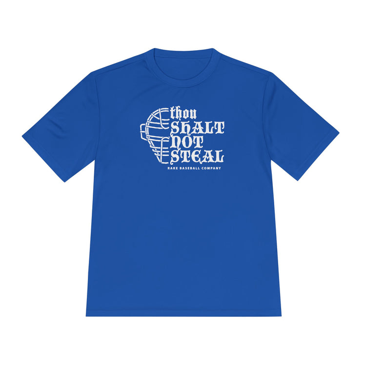 Thou Shalt Not Steal Dry Fit Tee - Rake Baseball Company - RAKE BASEBALL | BASEBALL T-SHIRT | BASEBALL CLOTHING | GOOD VIBES ONLY