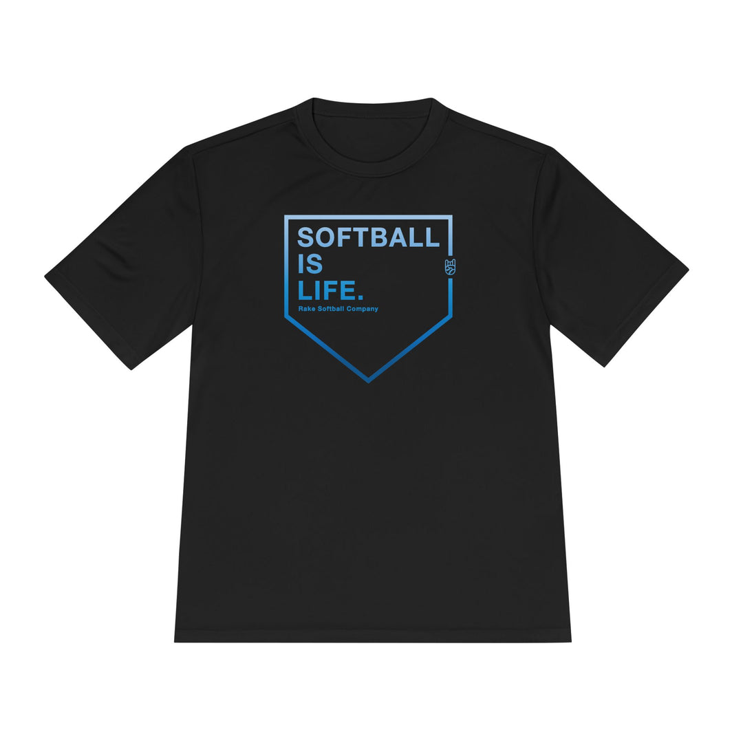 Softball Is Life Dry Fit Tee - Rake Baseball Company - RAKE BASEBALL | BASEBALL T-SHIRT | BASEBALL CLOTHING | GOOD VIBES ONLY