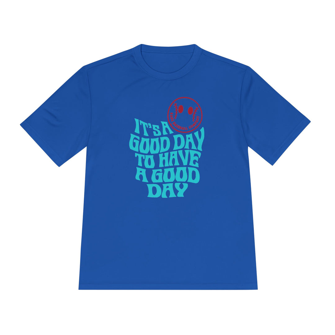 It's A Good Day Dry Fit Tee - Rake Baseball Company - RAKE BASEBALL | BASEBALL T-SHIRT | BASEBALL CLOTHING | GOOD VIBES ONLY