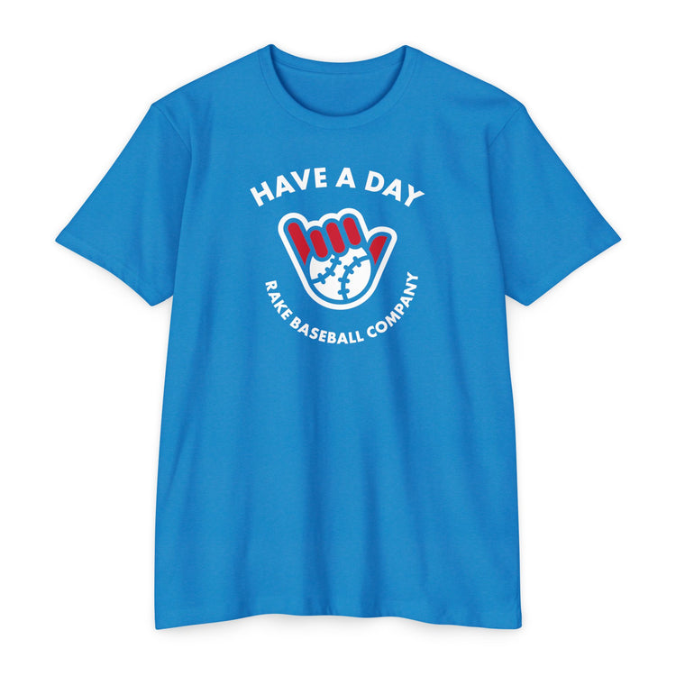 Have A Day Baseball Tee - Rake Baseball Company - RAKE BASEBALL | BASEBALL T-SHIRT | BASEBALL CLOTHING | GOOD VIBES ONLY