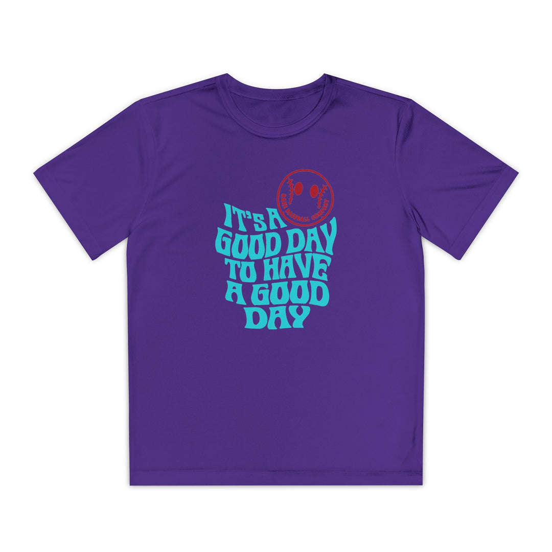 Kids It's A Good Day Dry Fit Tee