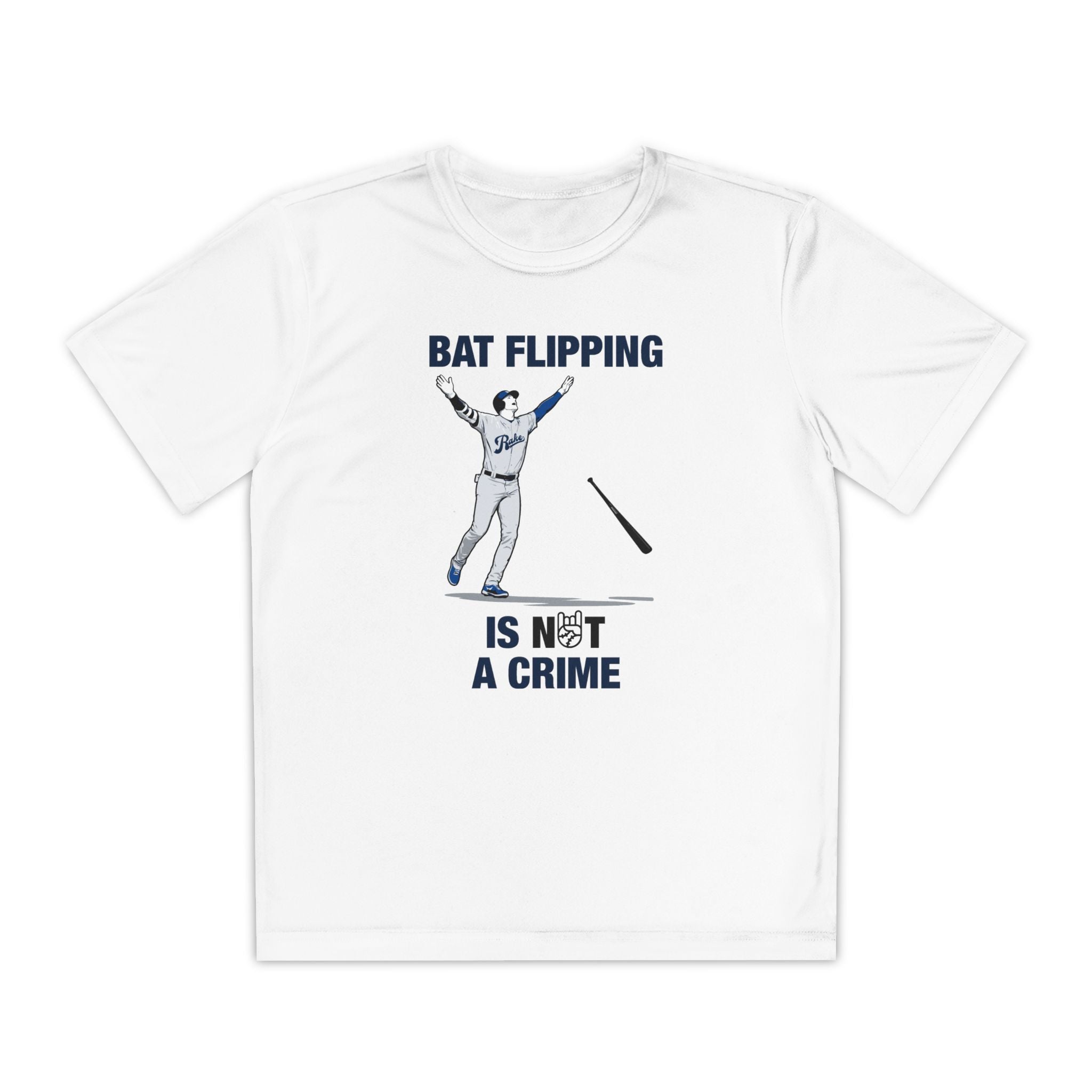 Kids Bat Flipping Is Not A Crime Dry Fit Tee - Rake Baseball Company - RAKE BASEBALL | BASEBALL T-SHIRT | BASEBALL CLOTHING | GOOD VIBES ONLY