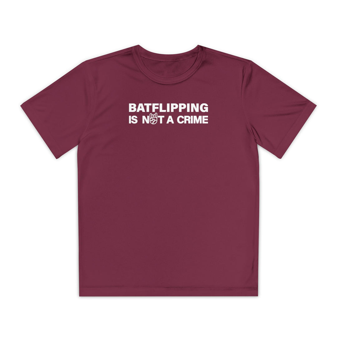 Kids Batflipping Is Not A Crime Dry Fit Tee