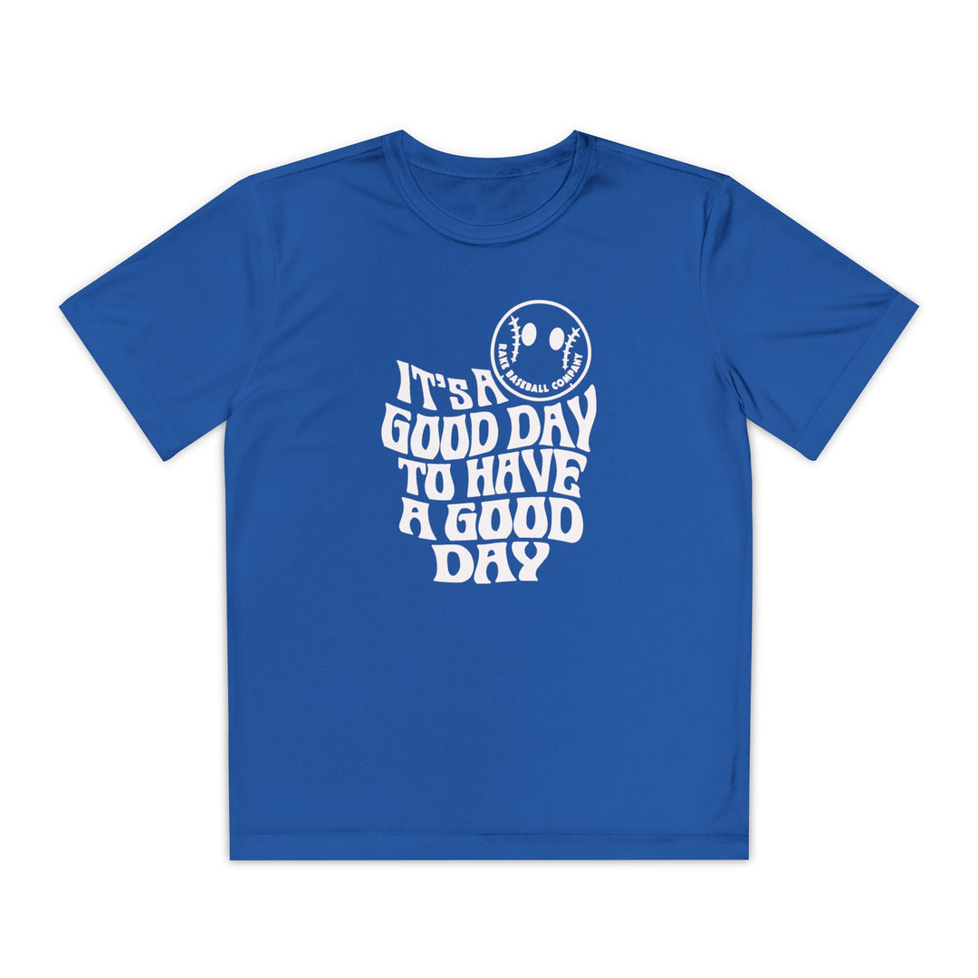 Kids It's A Good Day Dry Fit Tee - Rake Baseball Company - RAKE BASEBALL | BASEBALL T-SHIRT | BASEBALL CLOTHING | GOOD VIBES ONLY
