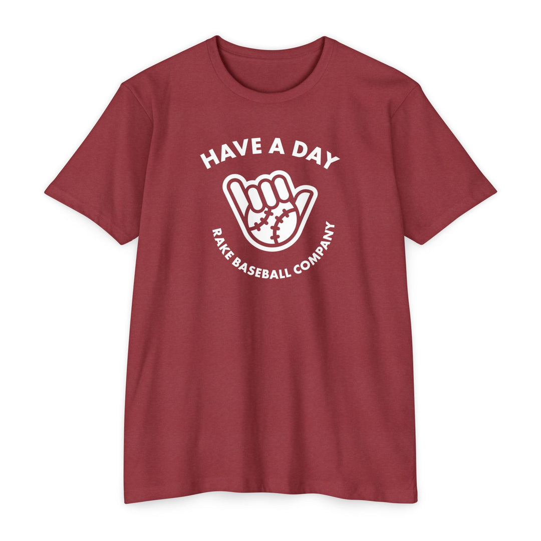 Have A Day Baseball Tee