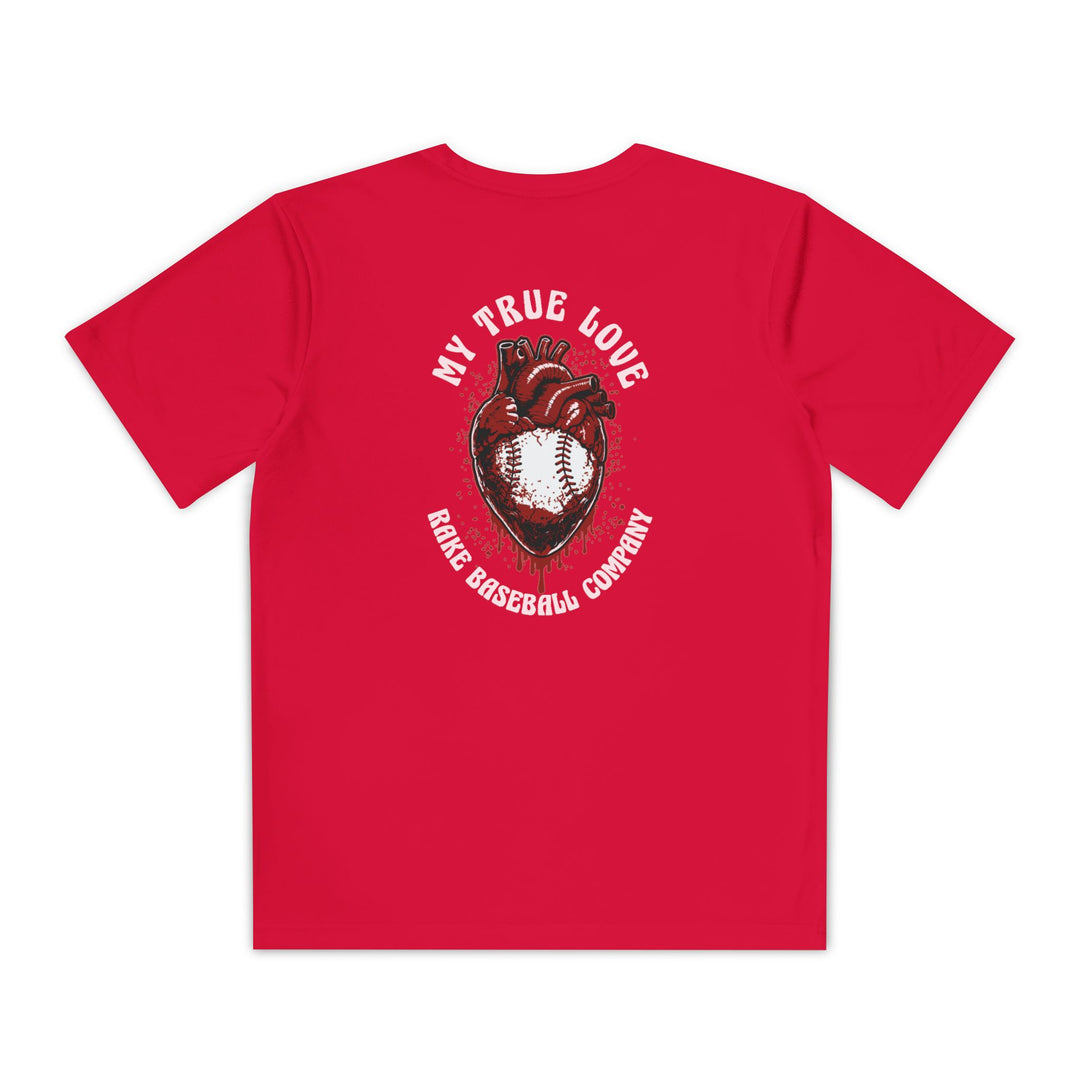 Kids My True Love Baseball Dry Fit Tee - Rake Baseball Company - RAKE BASEBALL | BASEBALL T-SHIRT | BASEBALL CLOTHING | GOOD VIBES ONLY