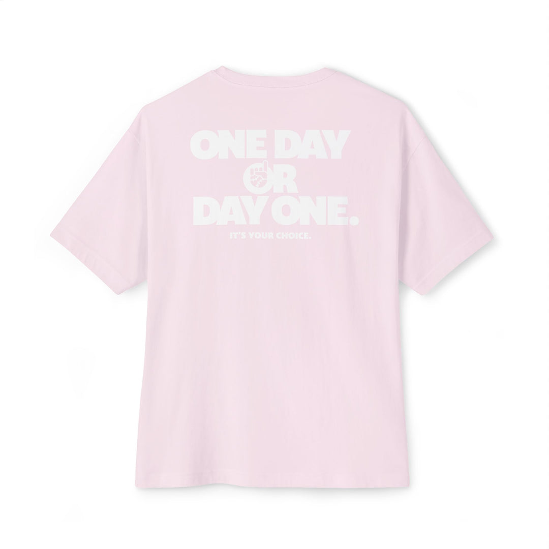 One Day or Day One Oversized Tee