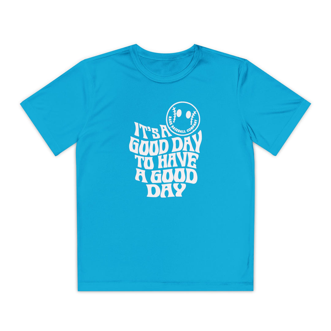 Kids It's A Good Day Dry Fit Tee - Rake Baseball Company - RAKE BASEBALL | BASEBALL T-SHIRT | BASEBALL CLOTHING | GOOD VIBES ONLY