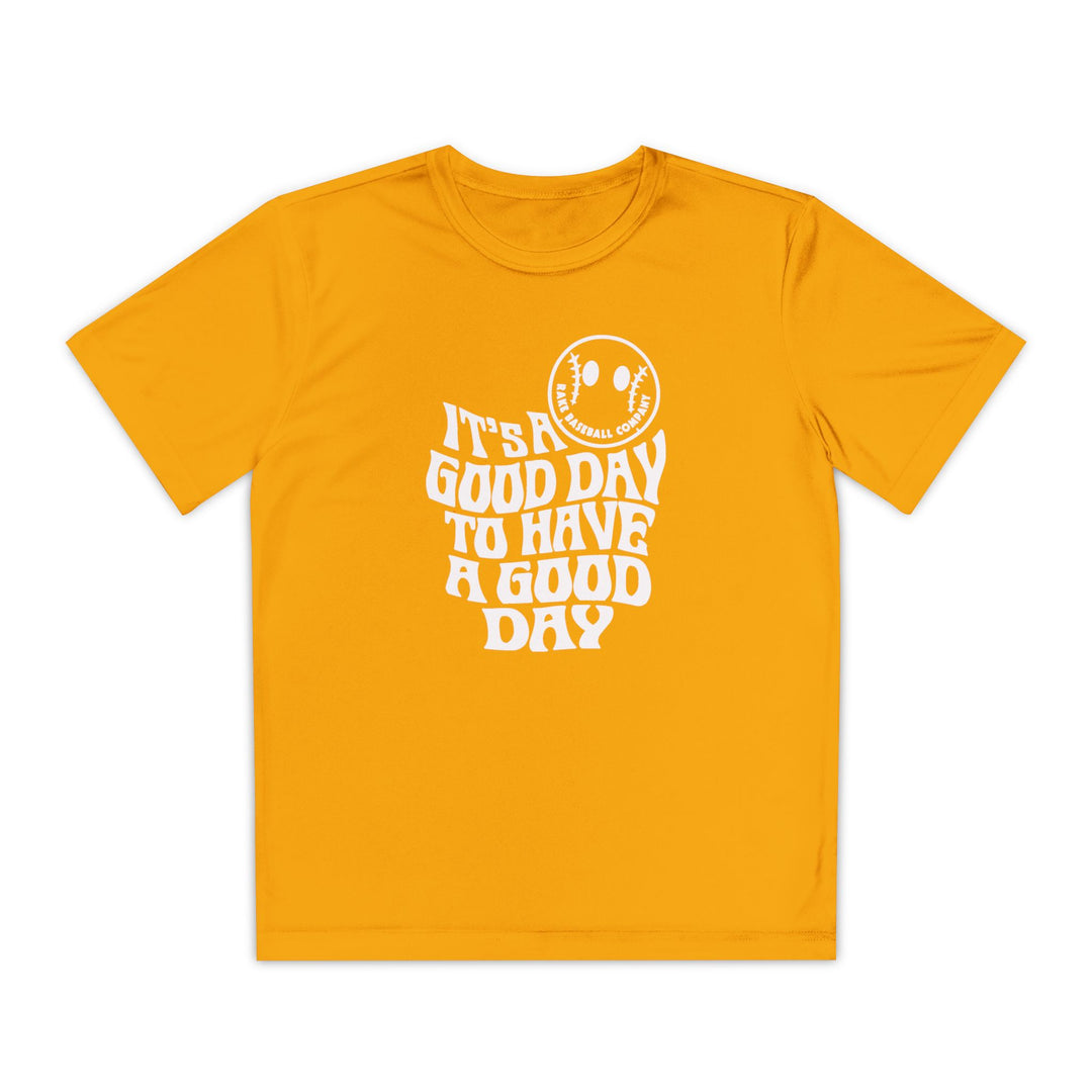 Kids It's A Good Day Dry Fit Tee - Rake Baseball Company - RAKE BASEBALL | BASEBALL T-SHIRT | BASEBALL CLOTHING | GOOD VIBES ONLY