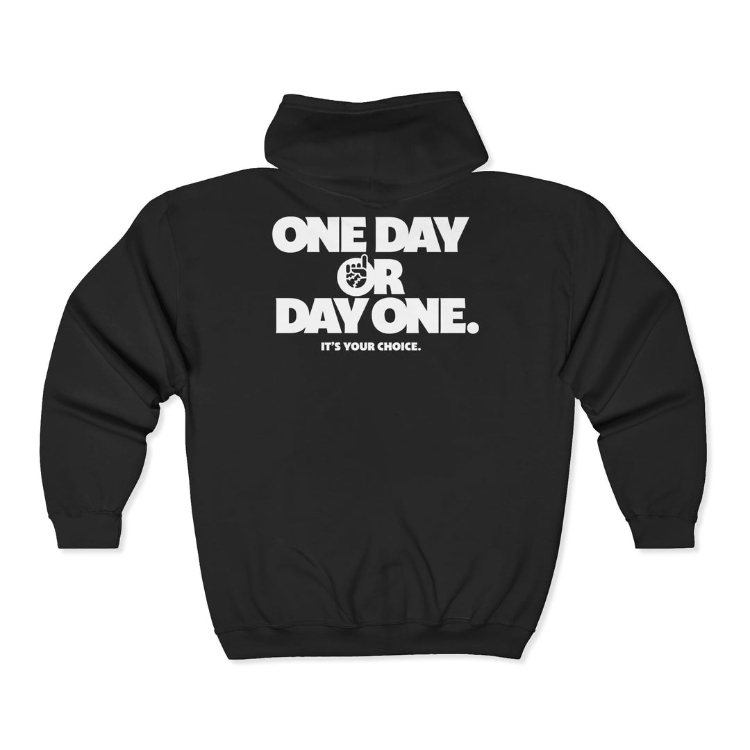 One Day Or Day One Full Zip Hoodie