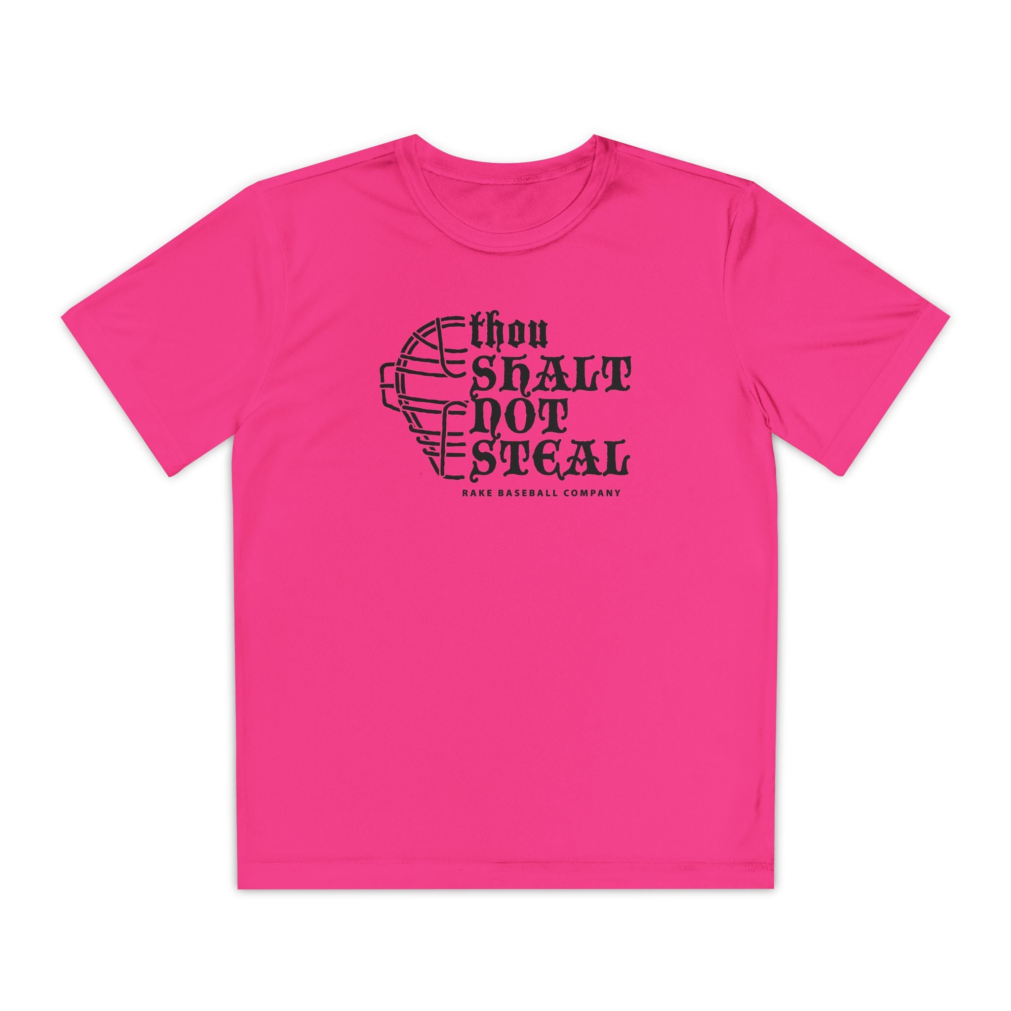 Kids Thou Shalt Not Steal Dry Fit Tee - Rake Baseball Company - RAKE BASEBALL | BASEBALL T-SHIRT | BASEBALL CLOTHING | GOOD VIBES ONLY