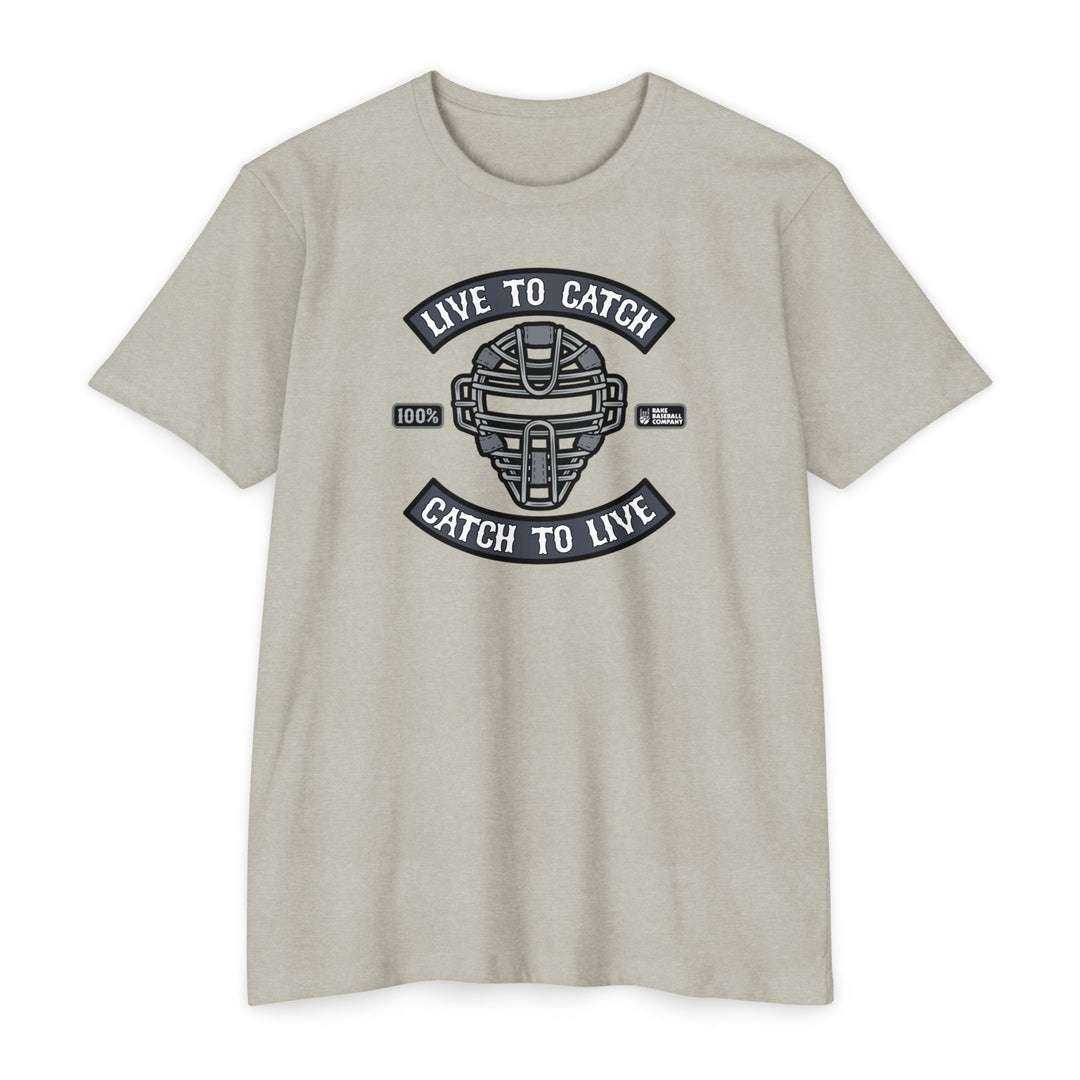 Catch to Live Tee