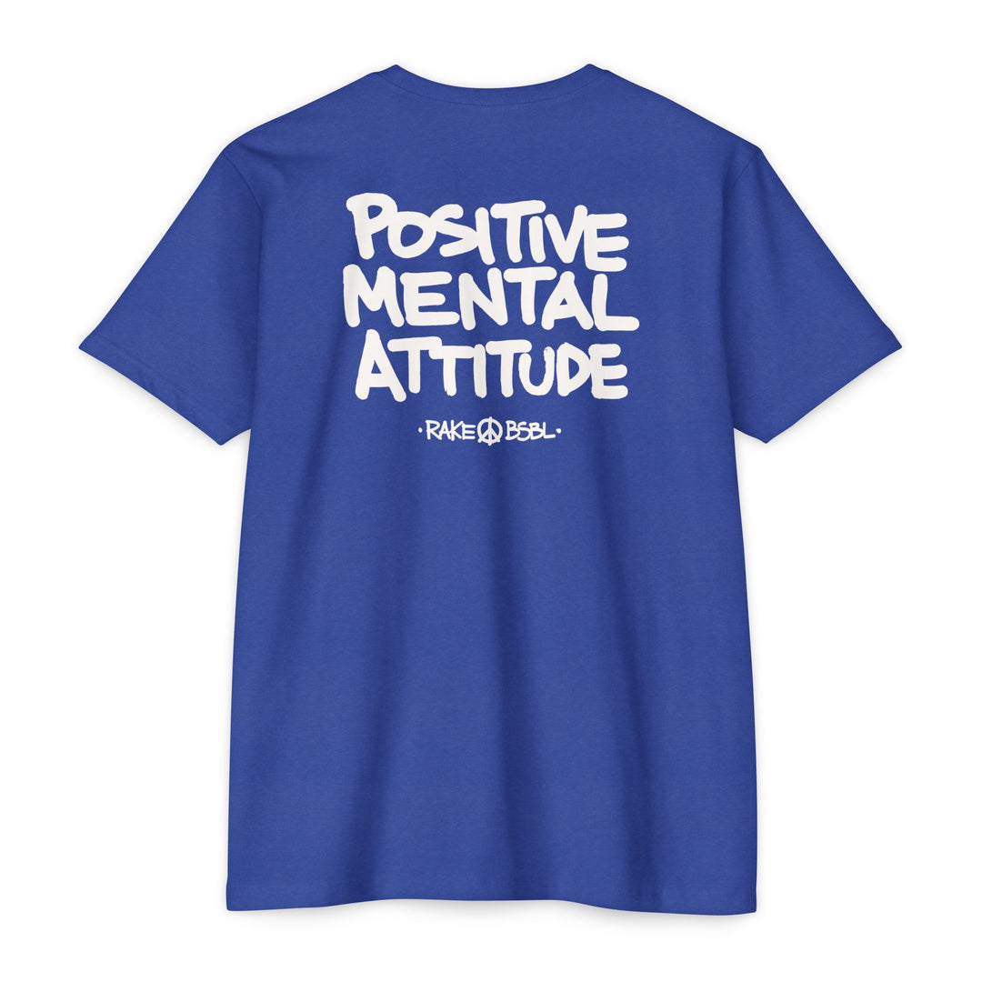 Positive Mental Attitude Tee