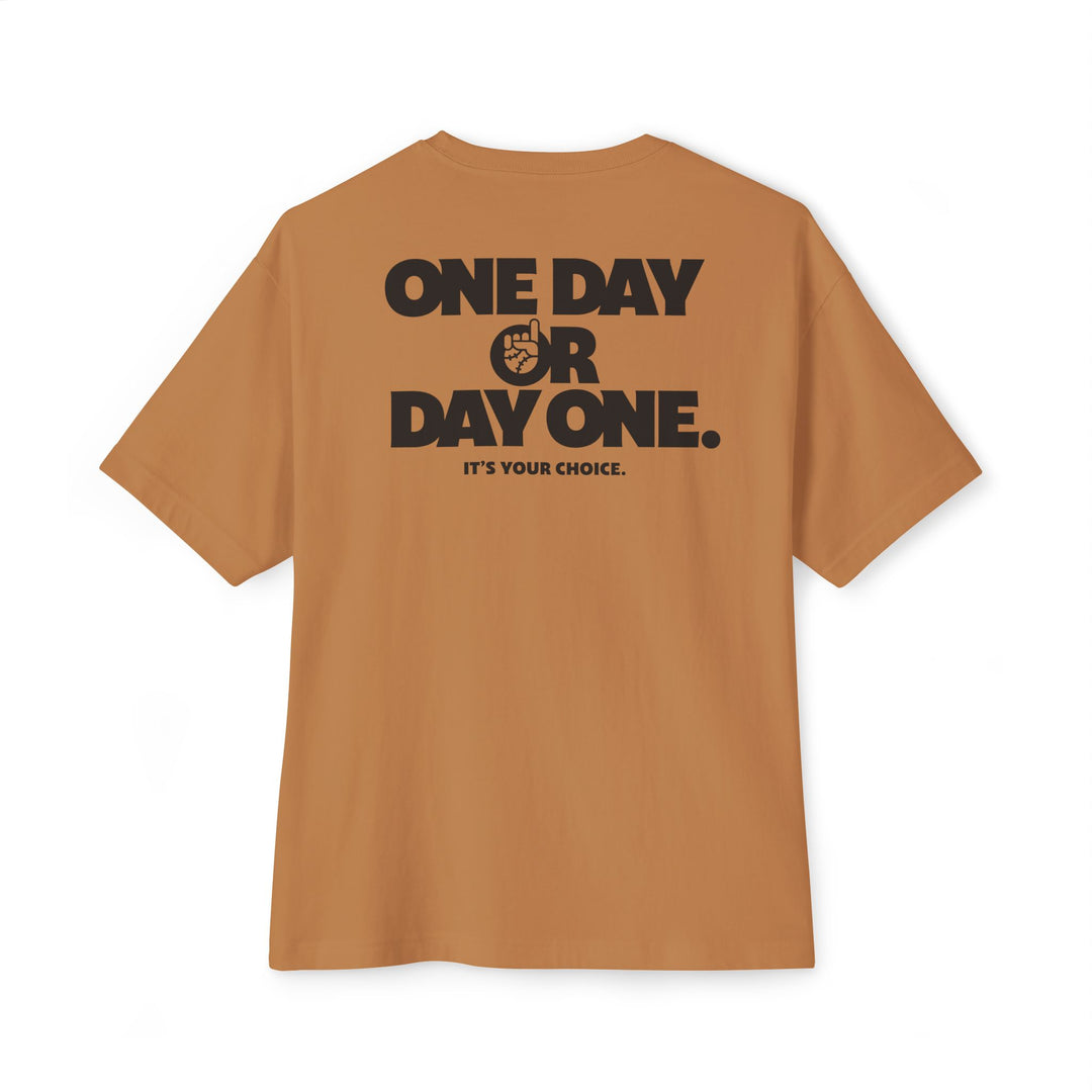 One Day or Day One Oversized Tee