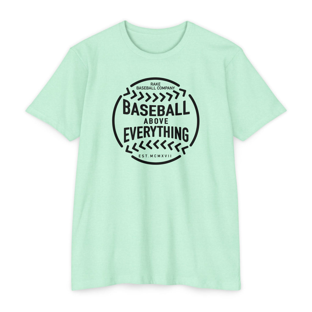 Baseball Above Everything Tee