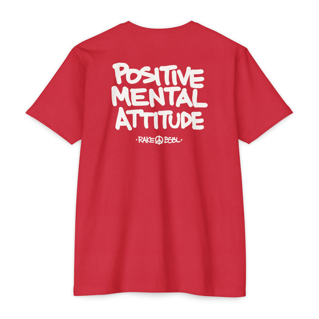 Positive Mental Attitude Tee