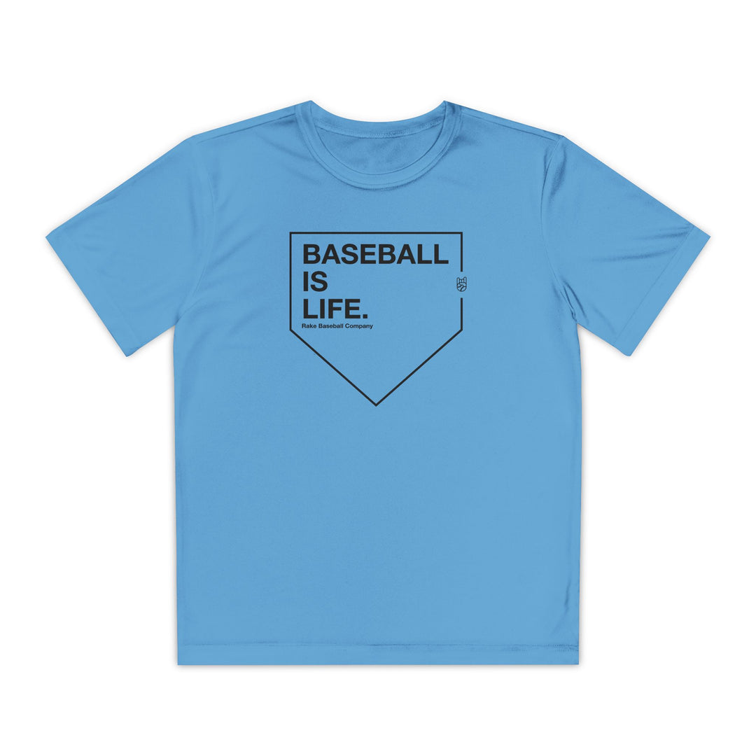 Kids Baseball Is Life Dry Fit Tee