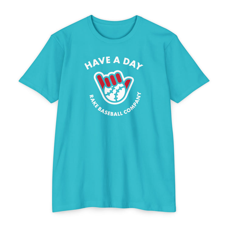 Have A Day Baseball Tee - Rake Baseball Company - RAKE BASEBALL | BASEBALL T-SHIRT | BASEBALL CLOTHING | GOOD VIBES ONLY