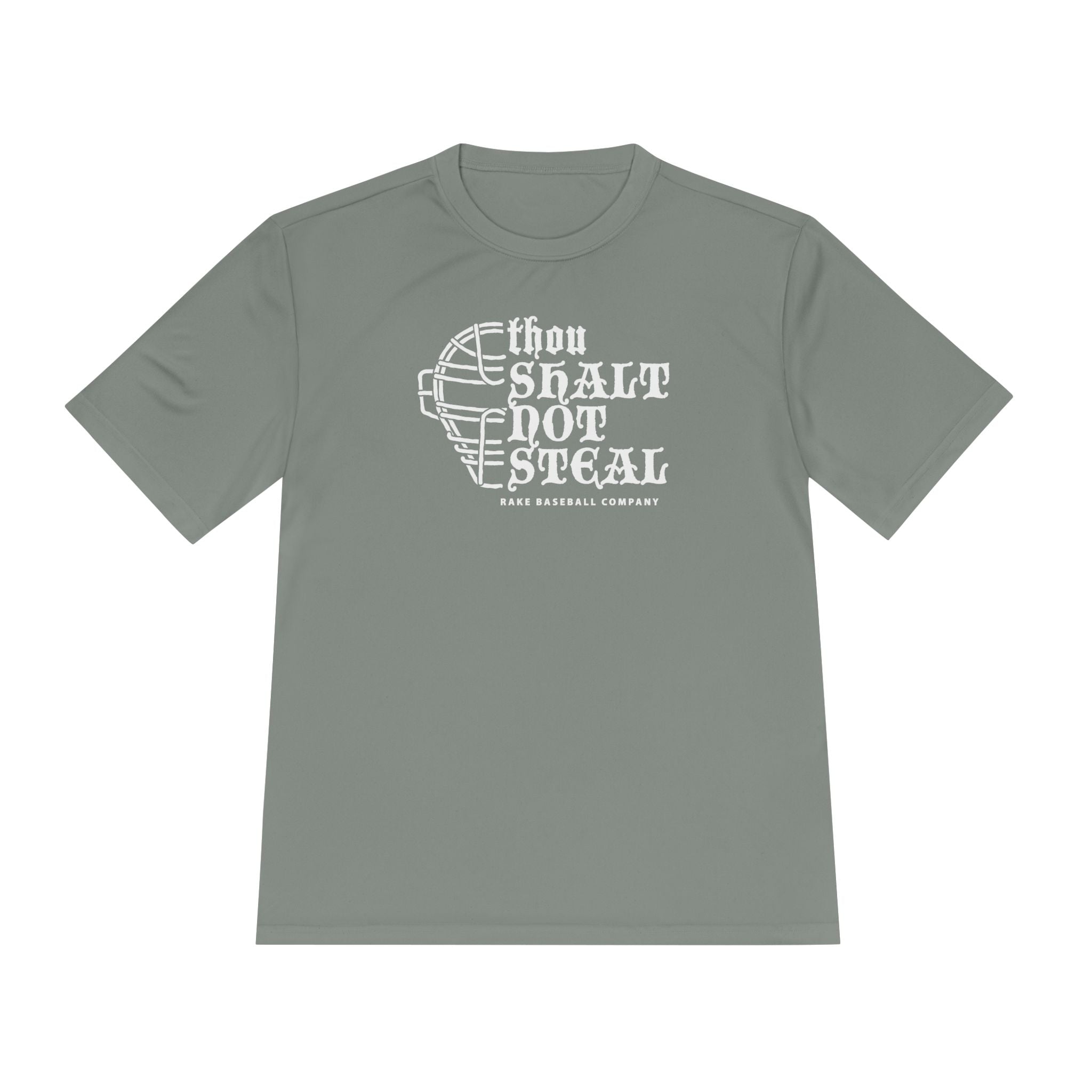 Thou Shalt Not Steal Dry Fit Tee - Rake Baseball Company - RAKE BASEBALL | BASEBALL T-SHIRT | BASEBALL CLOTHING | GOOD VIBES ONLY
