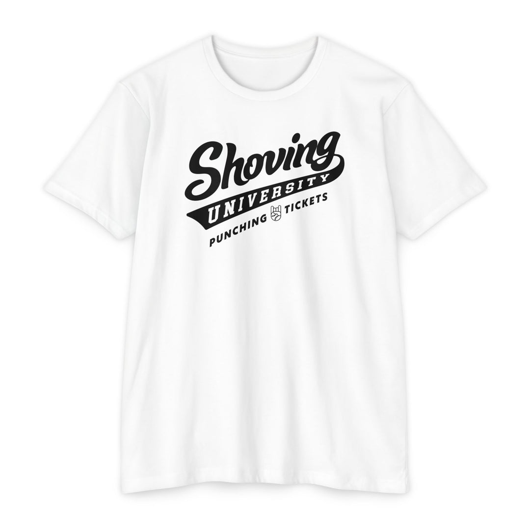 Shoving University Tee