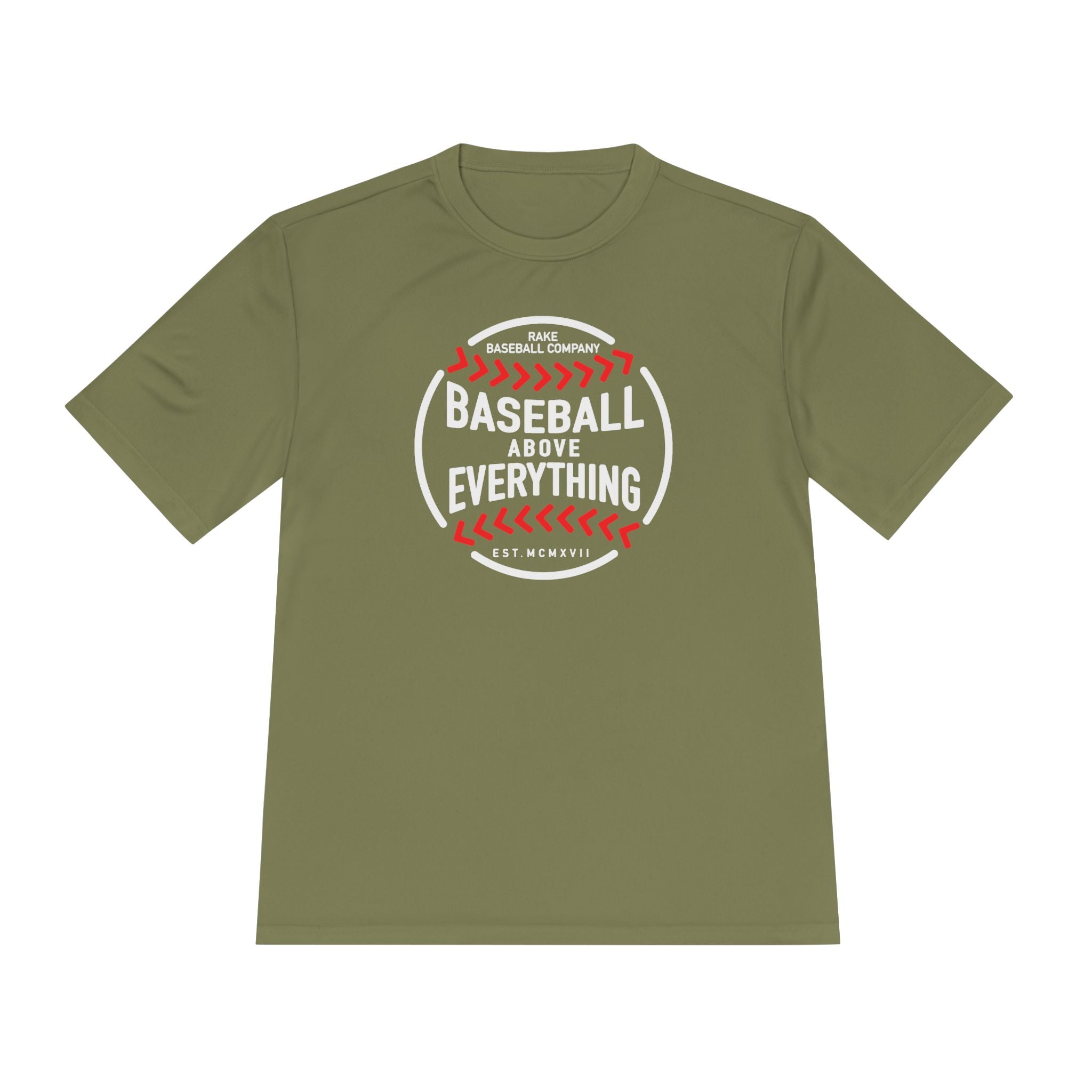 Baseball Above Everything Dry Fit Tee - Rake Baseball Company - RAKE BASEBALL | BASEBALL T-SHIRT | BASEBALL CLOTHING | GOOD VIBES ONLY