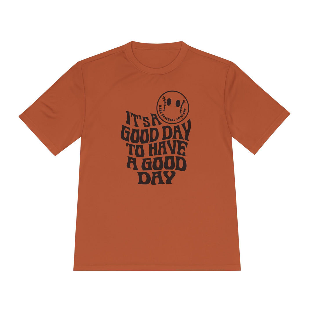 It's A Good Day Dry Fit Tee - Rake Baseball Company - RAKE BASEBALL | BASEBALL T-SHIRT | BASEBALL CLOTHING | GOOD VIBES ONLY