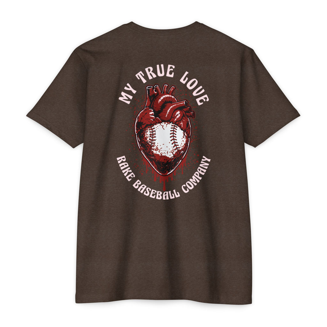 My True Love Baseball Tee - Rake Baseball Company - RAKE BASEBALL | BASEBALL T-SHIRT | BASEBALL CLOTHING | GOOD VIBES ONLY
