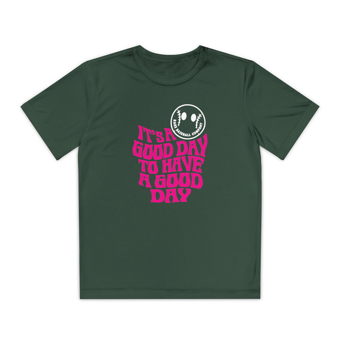 Kids It's A Good Day Dry Fit Tee