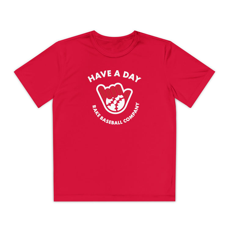 Kids Have A Day Dry Fit Tee - Rake Baseball Company - RAKE BASEBALL | BASEBALL T-SHIRT | BASEBALL CLOTHING | GOOD VIBES ONLY