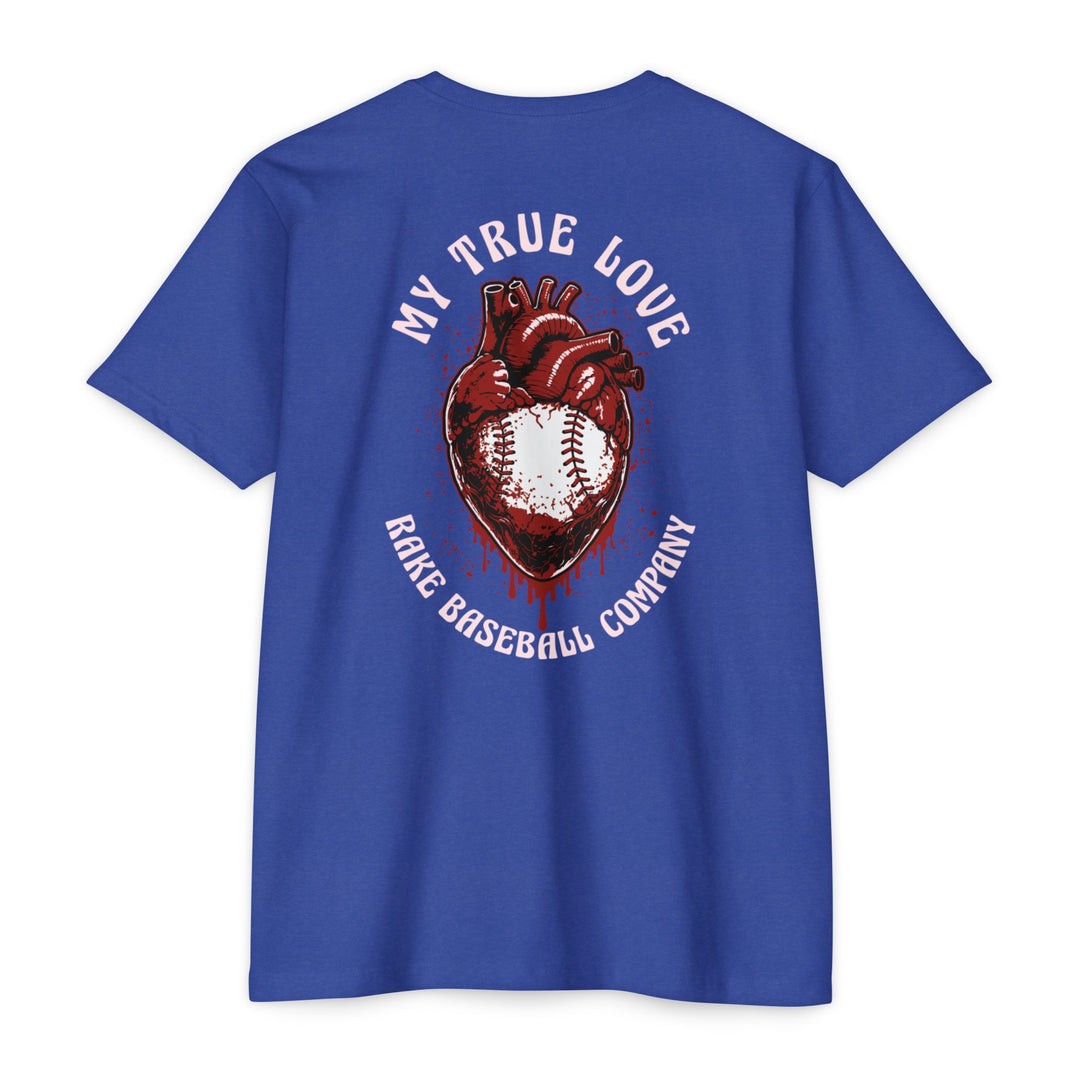My True Love Baseball Tee - Rake Baseball Company - RAKE BASEBALL | BASEBALL T-SHIRT | BASEBALL CLOTHING | GOOD VIBES ONLY