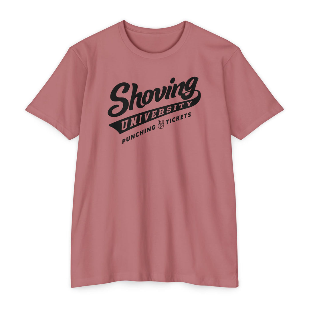 Shoving University Tee
