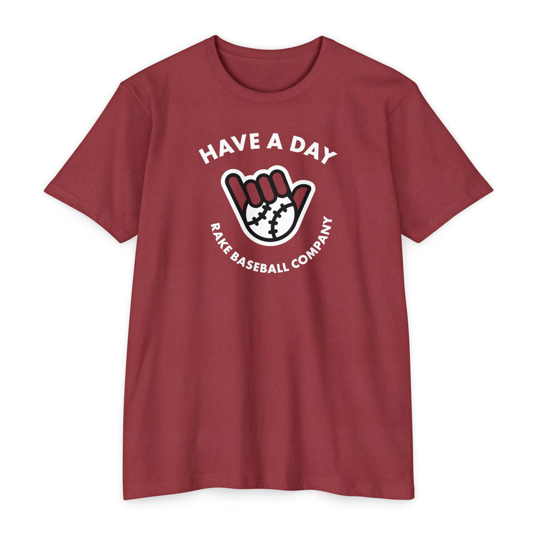 Have A Day Baseball Tee