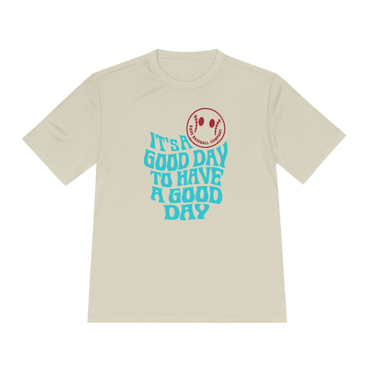 It's A Good Day Dry Fit Tee - Rake Baseball Company - RAKE BASEBALL | BASEBALL T-SHIRT | BASEBALL CLOTHING | GOOD VIBES ONLY