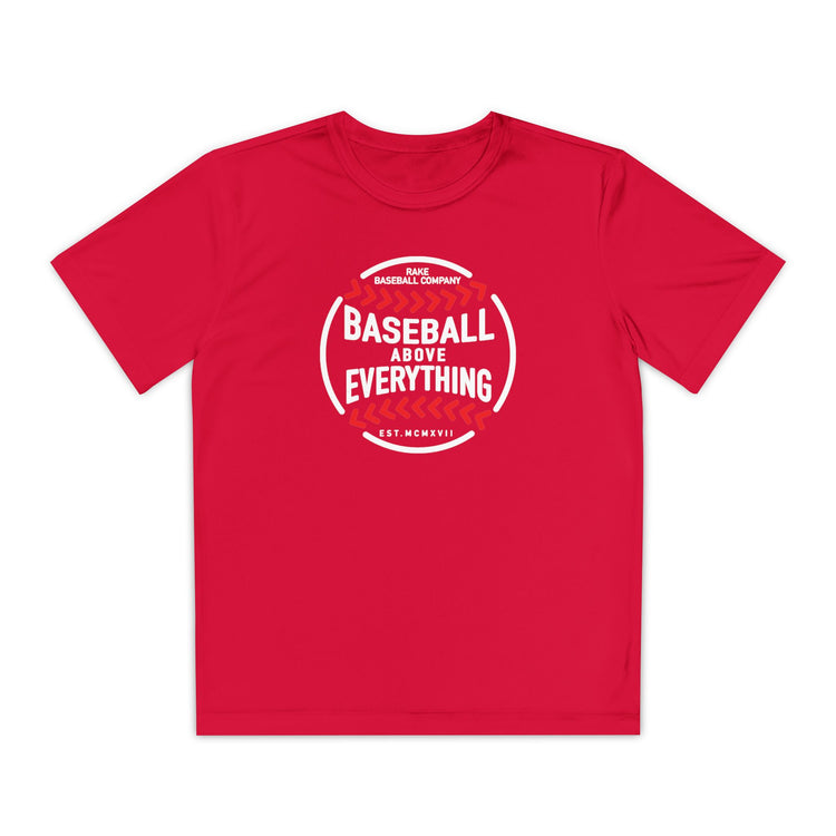 Kids Baseball Above Everything Dry Fit Tee - Rake Baseball Company - RAKE BASEBALL | BASEBALL T-SHIRT | BASEBALL CLOTHING | GOOD VIBES ONLY