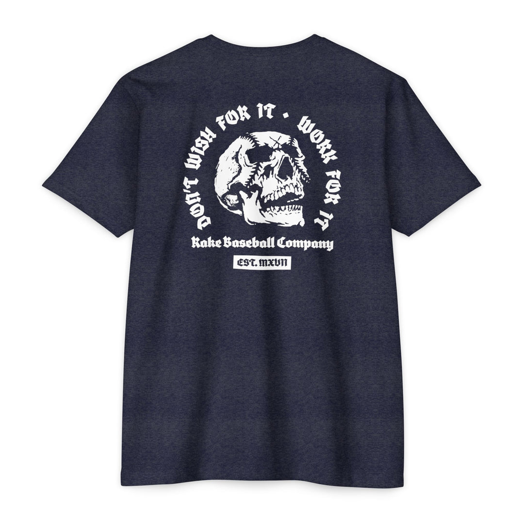 Skull Work For It Tee - Rake Baseball Company - RAKE BASEBALL | BASEBALL T-SHIRT | BASEBALL CLOTHING | GOOD VIBES ONLY