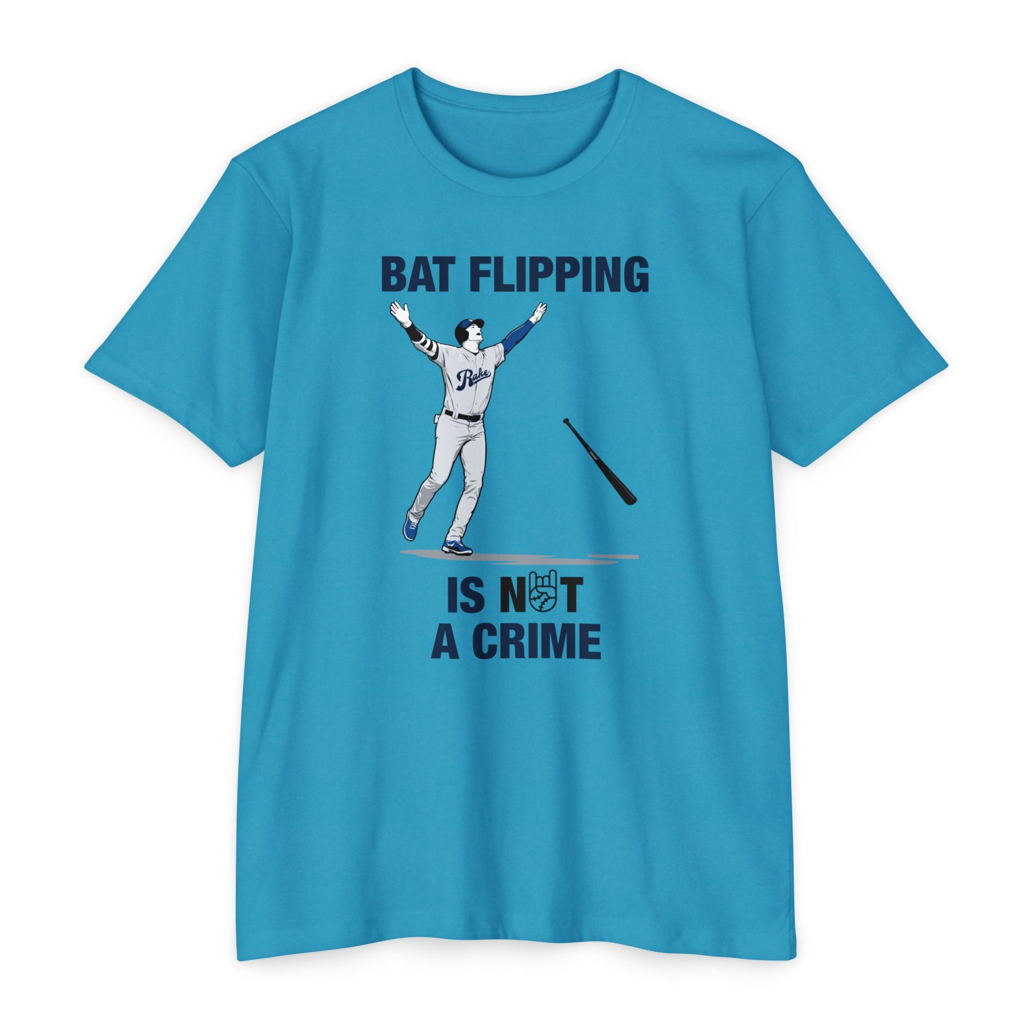 Bat Flipping Is Not A Crime Tee - Rake Baseball Company - RAKE BASEBALL | BASEBALL T-SHIRT | BASEBALL CLOTHING | GOOD VIBES ONLY