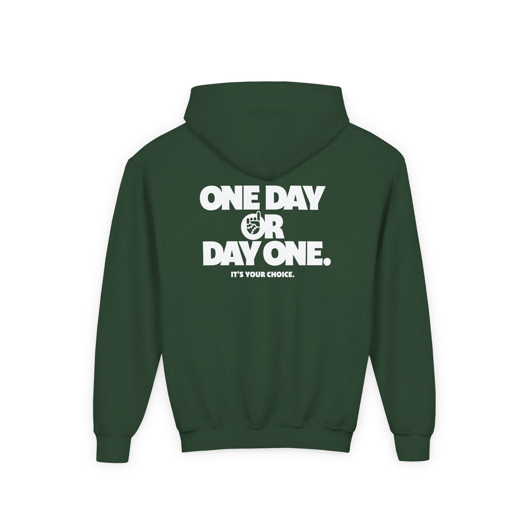 Kids One Day Or Day One Hoodie