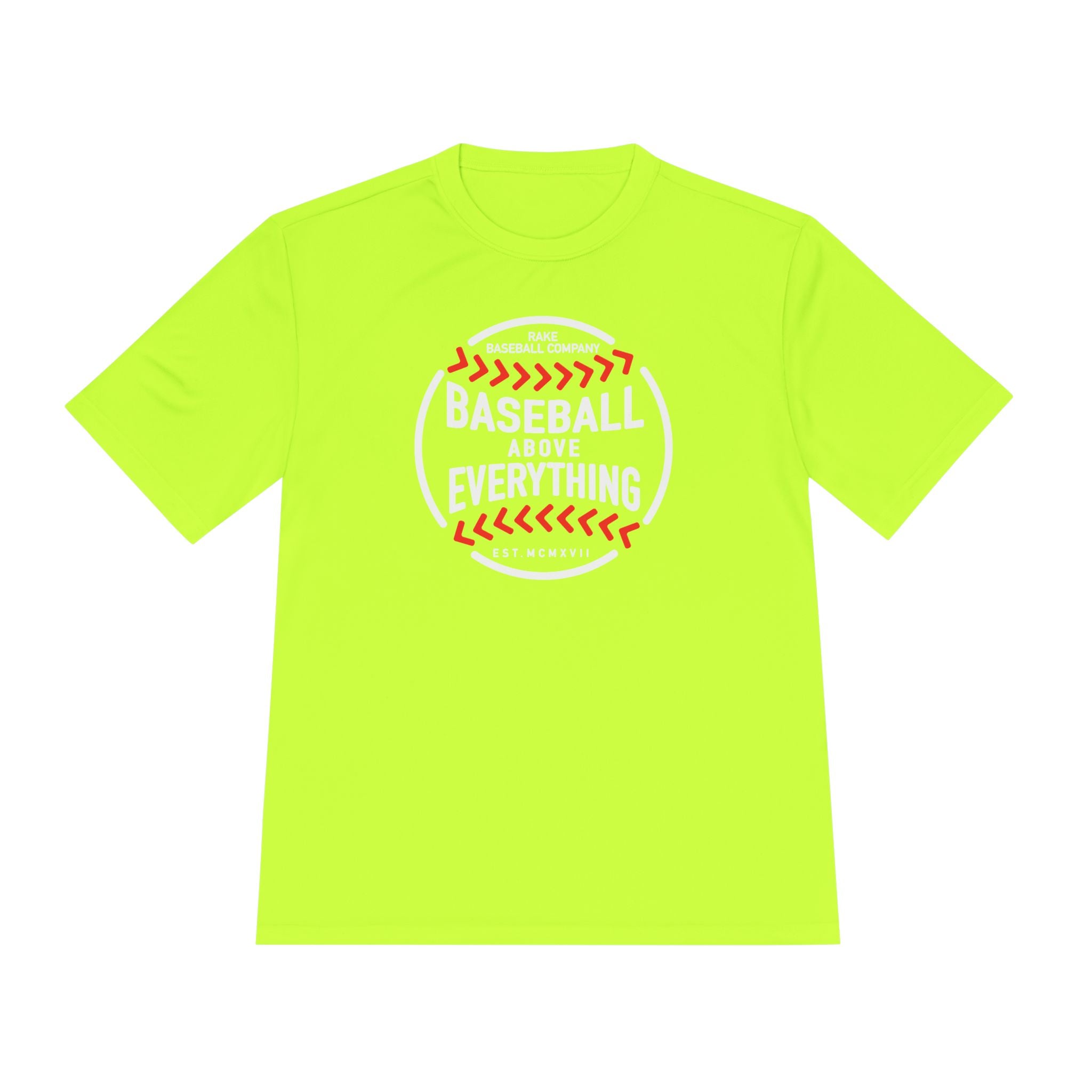 Baseball Above Everything Dry Fit Tee - Rake Baseball Company - RAKE BASEBALL | BASEBALL T-SHIRT | BASEBALL CLOTHING | GOOD VIBES ONLY