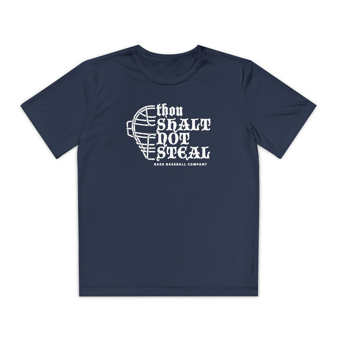 Kids Thou Shalt Not Steal Fit Tee - Rake Baseball Company - RAKE BASEBALL | BASEBALL T-SHIRT | BASEBALL CLOTHING | GOOD VIBES ONLY
