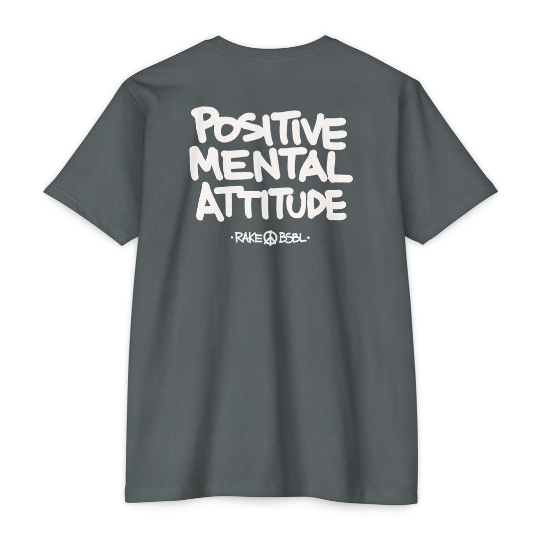 Positive Mental Attitude Tee