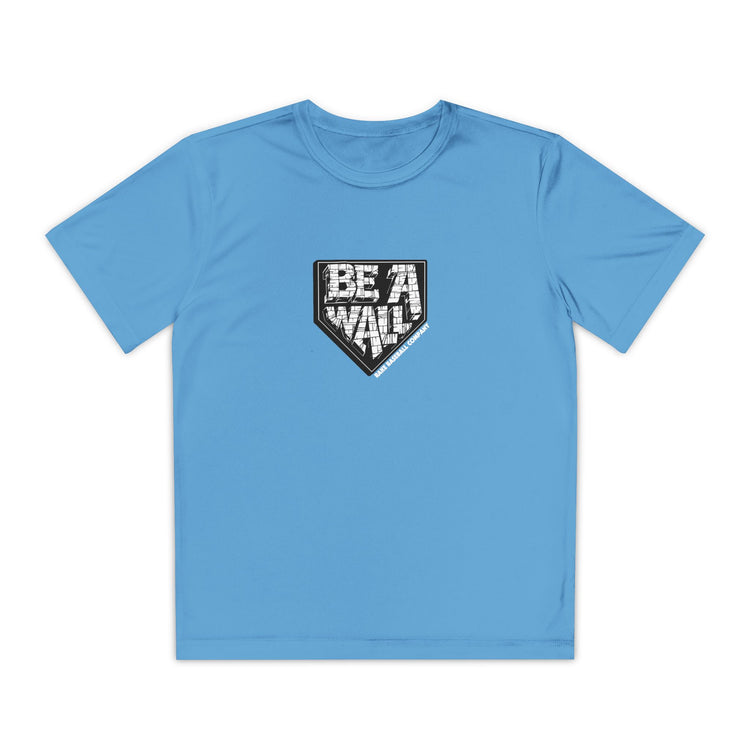 Kids Be A Wall Dry Fit Tee - Rake Baseball Company - RAKE BASEBALL | BASEBALL T-SHIRT | BASEBALL CLOTHING | GOOD VIBES ONLY