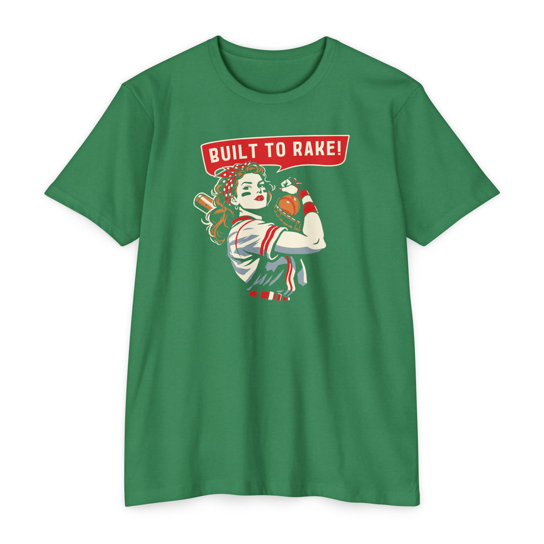 Built to Rake Softball Tee - Rake Baseball Company - RAKE BASEBALL | BASEBALL T-SHIRT | BASEBALL CLOTHING | GOOD VIBES ONLY