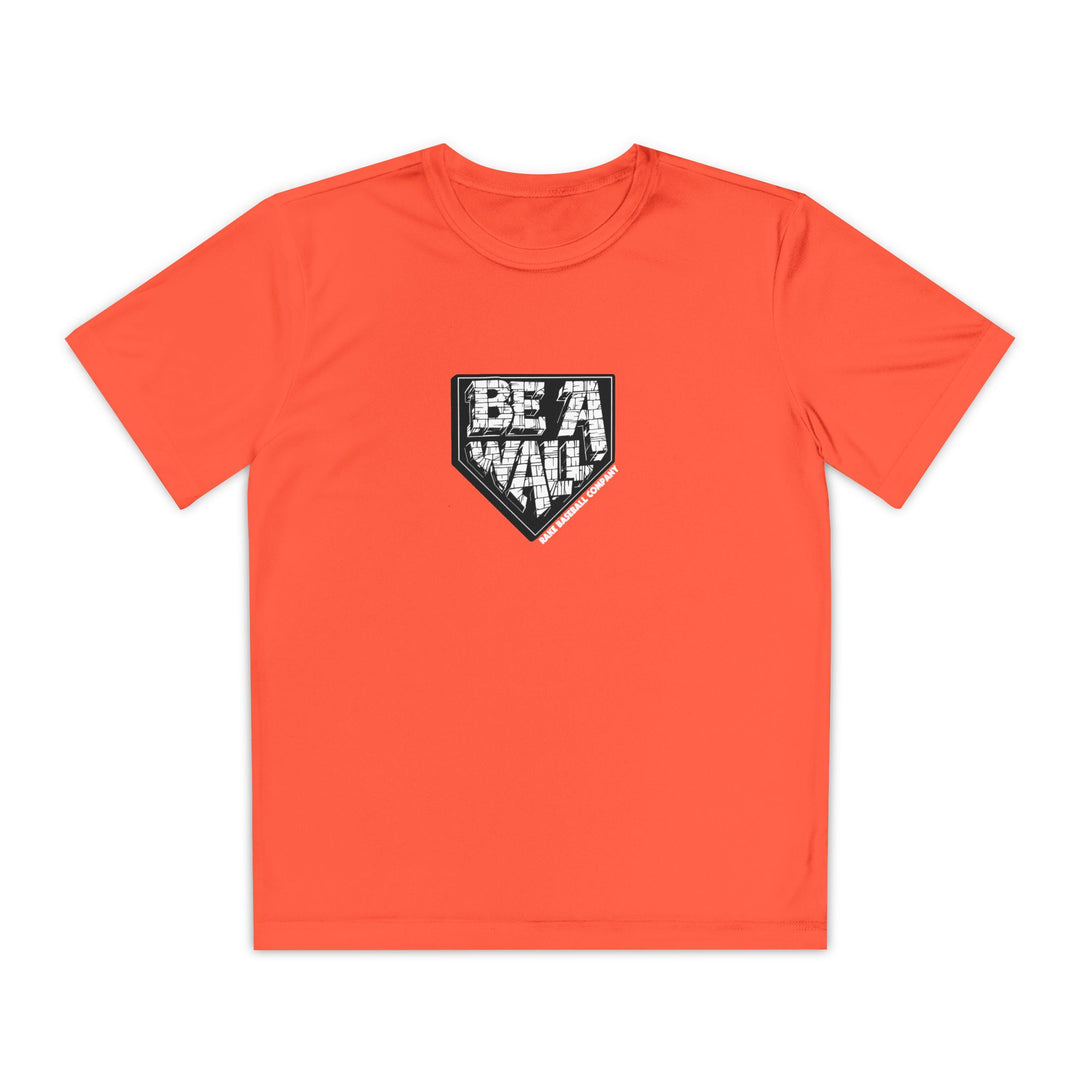 Kids Be A Wall Dry Fit Tee - Rake Baseball Company - RAKE BASEBALL | BASEBALL T-SHIRT | BASEBALL CLOTHING | GOOD VIBES ONLY