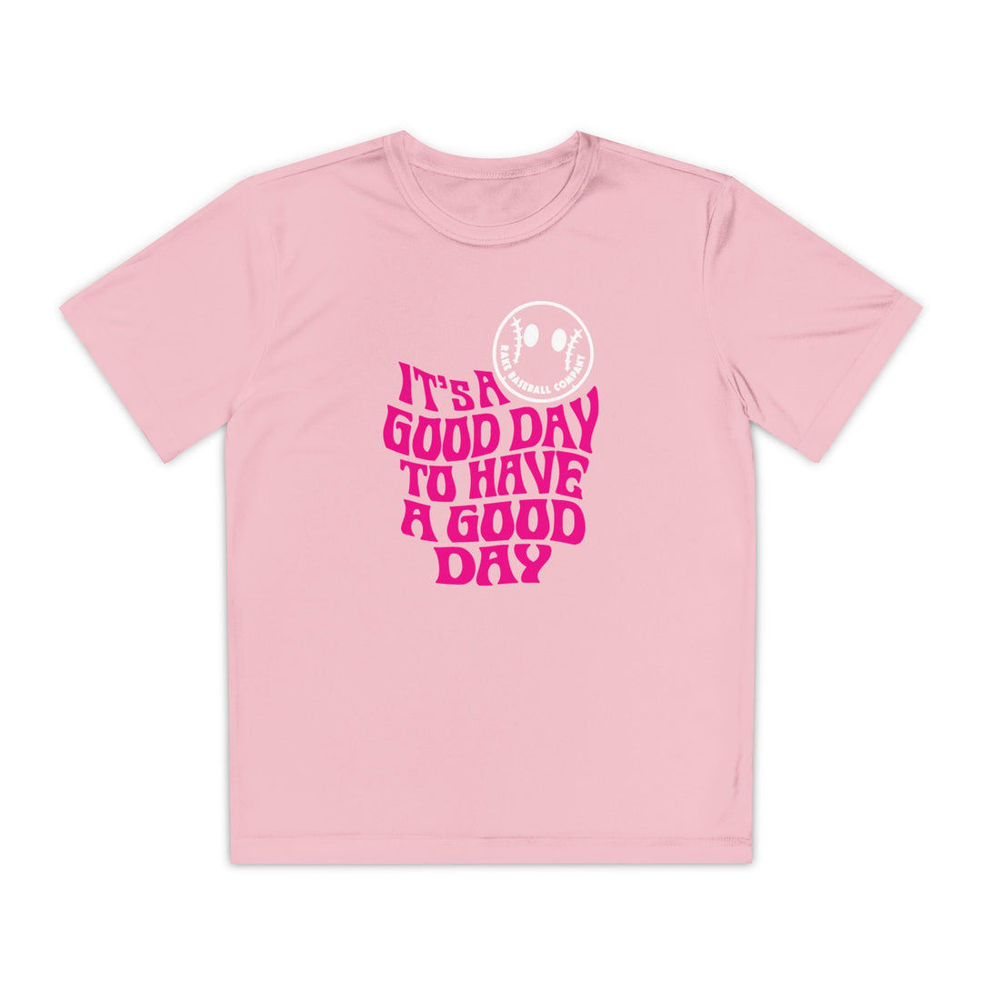 Kids It's A Good Day Dry Fit Tee