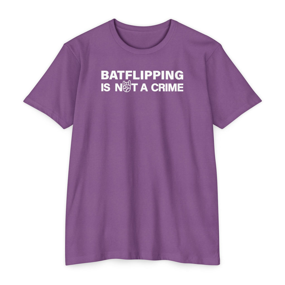 Batflipping Is Not a Crime Tee