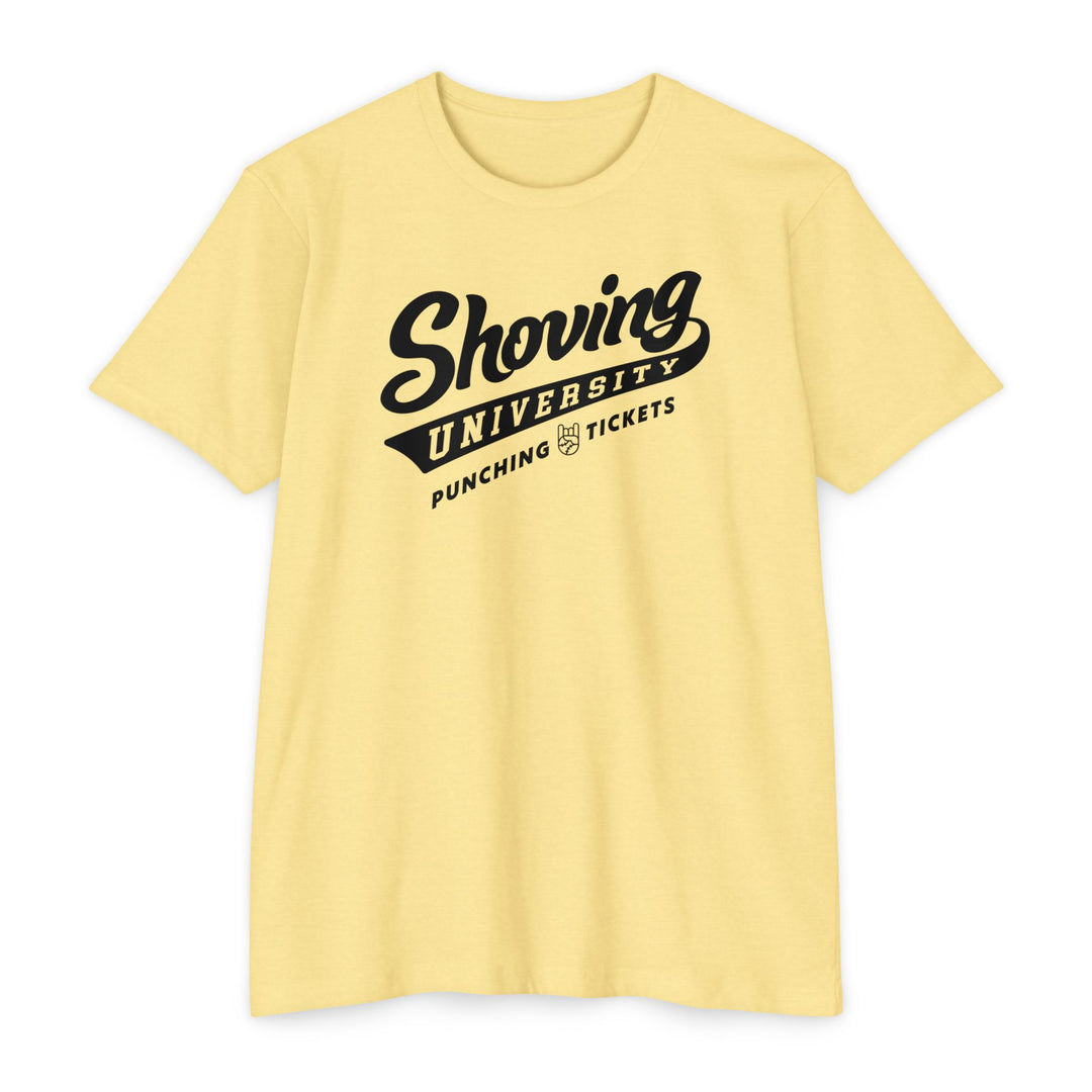 Shoving University Tee