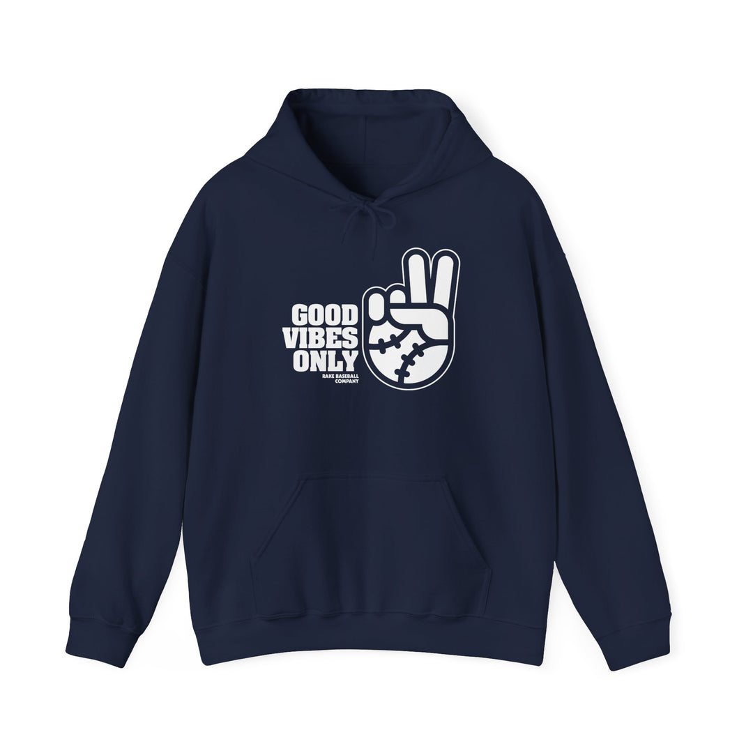 Good Vibes Only Hoodie