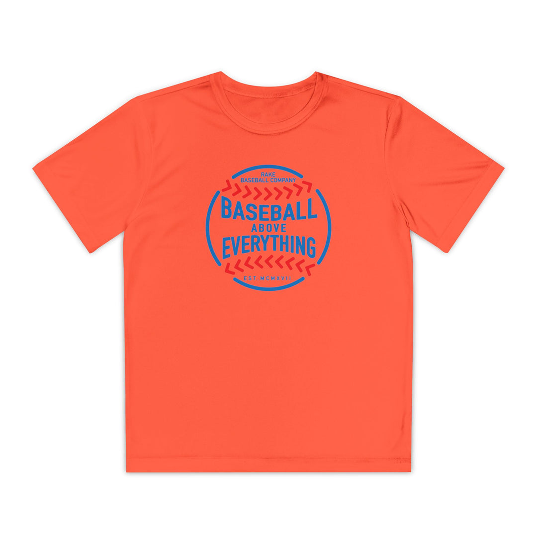 Kids Baseball Above Everything Dry Fit Tee - Rake Baseball Company - RAKE BASEBALL | BASEBALL T-SHIRT | BASEBALL CLOTHING | GOOD VIBES ONLY