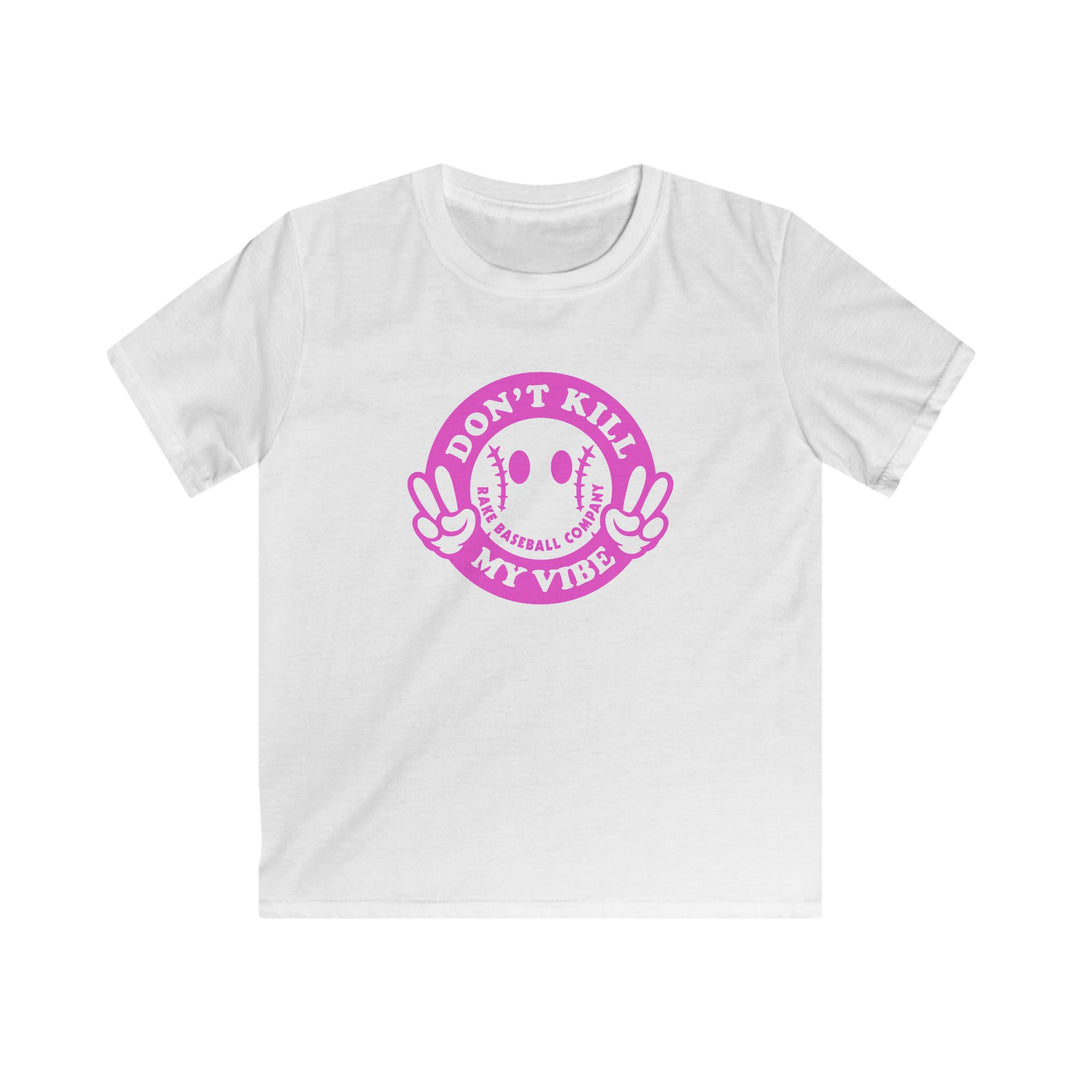 Kids Don't Kill My Vibe Tee